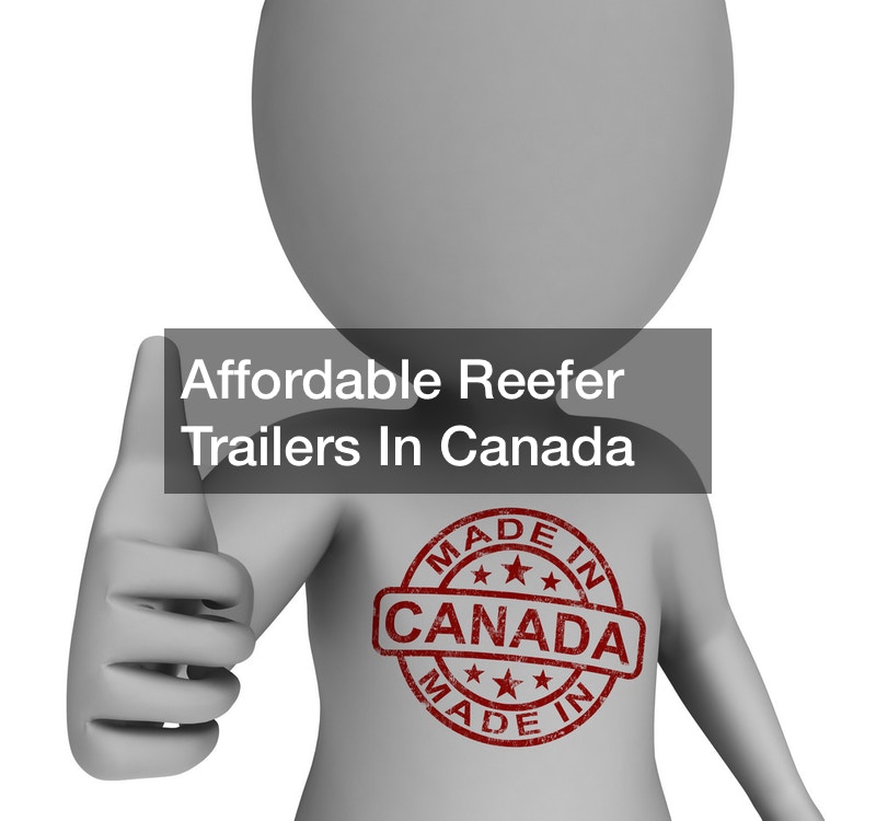 Affordable Reefer Trailers In Canada