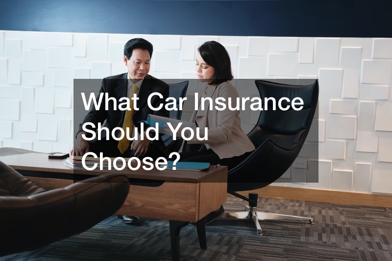 What Car Insurance Should You Choose?