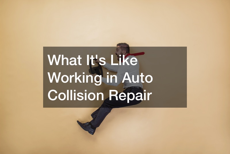 What Its Like Working in Auto Collision Repair