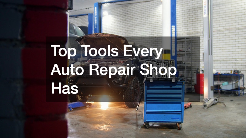 Top Tools Every Auto Repair Shop Has